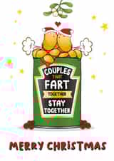 Merry Christmas Couples That Fart Together Stay Together: Funny Christmas Card created by eggbanjo