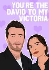 Funny Beckham's Card - You're the David to my Victoria Beckham created by Pink + Pip