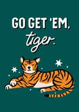Go Get Em' Tiger! | Send some luck and good vibes created by Hello Elks
