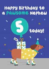Cute Birthday Card - for your Pawsome Dog Loving Nephew - 5th Birthday created by Pixie Studio