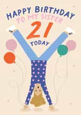 Fun Birthday Card For Your Sister - Cartwheel and Balloons - 21 Today created by Pixie Studio
