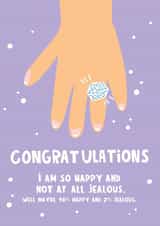 Funny Engagement Congratulations - Not at all Jealous Card created by Lucy Maggie Designs