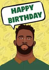 Rugby Birthday Card for rugby lovers - Siya Kolisi - Happy Birthday created by The Tackle Box