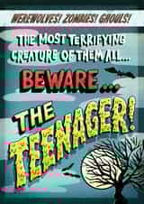 Funny Teenager Birthday Card - Retro Horror Style - Beware the Teenager created by Violet and Alfie