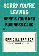 Funny Leaving Card - Official Traitor created by AbiGoLucky