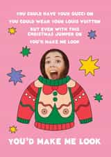 Personalised Christmas Photo Card created by Joyful Joyful - Funny Christmas Photocard - Meghan Trainor - I Made You Look