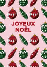 French, Joyeux noël, hand drawn bauble pattern Christmas card. created by Pens & Pixels