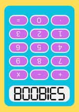 Funny Retro Calculator - "Boobies" Birthday Card created by The Marmalade Cat