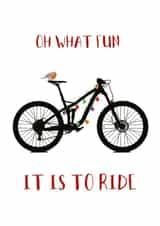 Funny Cycling Card - Pun - Oh What Fun it is to Ride created by Rachel Trainor