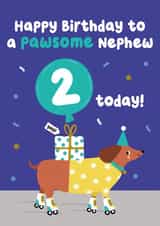 Cute Birthday Card - for your Pawsome Dog Loving Nephew - 2nd Birthday created by Pixie Studio