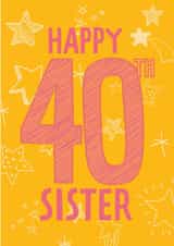 Classic Birthday Card - Sister - 40th Birthday created by Betty Kitten