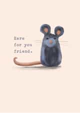Cute Little Mouse - Sympathy Card - for a Friend created by Ooh I Like That Design