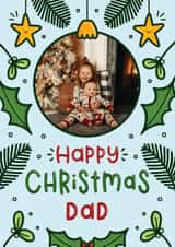 Personalised Christmas Photo Card created by Joanne Hawker - Cartoon Christmas Photo Card - Happy Christmas Dad