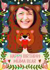 Personalised Birthday Photo Card created by NICHOLA COWDERY ILLUSTRATIONS - Cute Birthday Photo Card - Muma Bear - For Mum
