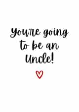 Cute pregnancy announcement - brother to be uncle created by Amy (Hedgecards)
