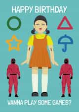 Funny Birthday Card - Squid Games created by Vallely Studios