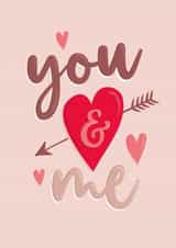 Cute Valentines day card - Me & You created by The Pattern Press