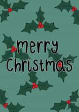 Cute hand designed holly christmas card created by Jellybun Designs