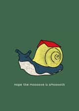 Illustrated snail card for house moving/new home- hope the moooove is smooooth created by MB