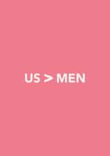 Cheeky Galentine's Day Card - Us > Men created by Dani White