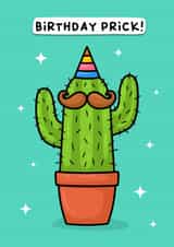 Funny Cheeky cactus Birthday Card - For friends and siblings - Birthday Prick! created by Wafflemamaart