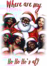 Santa With His Ho Ho Ho's created by Apexity Greetings
