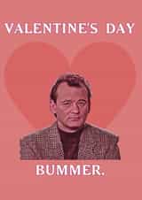 Valentines Da - Bummer - funny valentines card created by Tom Sheldrick