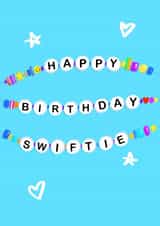 Friendship Bracelet- Taylor Swift inspired Birthday card. Eras tour created by Rachel Suzanne