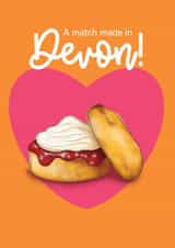 Cute Valentine's Day card - Match made in Devon - Devon Scone created by Tigerlilly