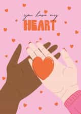 Romantic Illustrated Valentines Card - You have my Heart created by Essentially Nomadic Designs