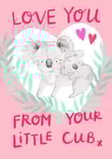 Cute Koala Cub Valentines Card for Parents from their Little Cub. created by Rumbambar