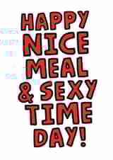 Funny Valentines Card - Happy Nice Meal And Sexy Time Day created by Studio Doodles