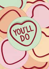 Cheeky Valentines Card - You’ll Do Love Hearts created by Hey Bungalow Designs