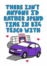 Funny Card for other half or best friend - Big Tesco Trip created by Hey Huns It's Nicole