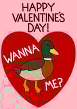 Funny Valentine’s Day Card - Wanna Duck Me? created by Doris Dishcloth