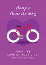 Funny Anniversary Card - Bike - Love of your Life created by The Cake Thief