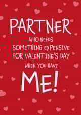 Cheeky Valentine's Day Card - Who needs something expensive? - Partner created by Designed by Woobrew