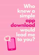 Funny Love Card - Dating Apps - Who Knew? created by Sundiva Designs