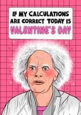 Time-Traveling Valentine's Day card - Dr. Emmet Brown - Back to the future! created by Kasia Cards