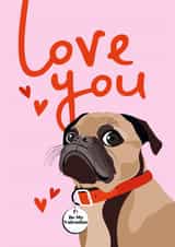 Pug Valentine's Day Card - From The Dog created by Diva Doodle Designs