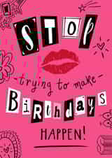 Mean Girls Musical Film Burn Book Birthday Card - Birthday Are So Fetch! created by Running with Scissors