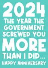 Funny Anniversary Card - Government Screwed created by Sean David Cards