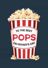 Classic Father's Day Card - Popcorn - To The Best Pops created by Folio | Ian Owen
