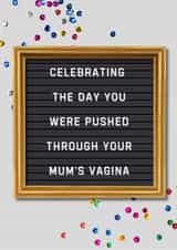 Cheeky Birthday card for friend, co-worker or relative created by Gingersnap Designs