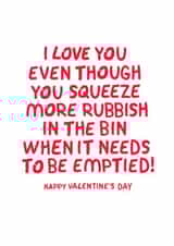 Funny Valentines Card - Bin created by The Boy and the Bear