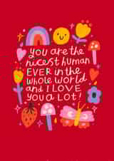 You Are The Nicest Human Ever - Cute Valentine's Day Card created by Nikki Miles