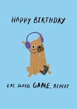 Funny Happy Birthday Gaming Card - Video Games - Eat, Sleep, Game, Repeat created by Dandelion Stationery