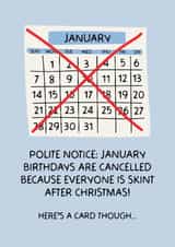 Funny January Birthday Card - January Birthdays Cancelled created by Puns and Needles