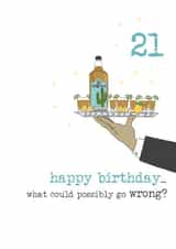Funny Birthday Card - 21 - what could possibly go wrong? created by Dandelion Stationery