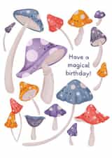 Cute Birthday Card For A Friend - Happy Mushrooms - Have A Magical Birthday! created by Boots & Stanley